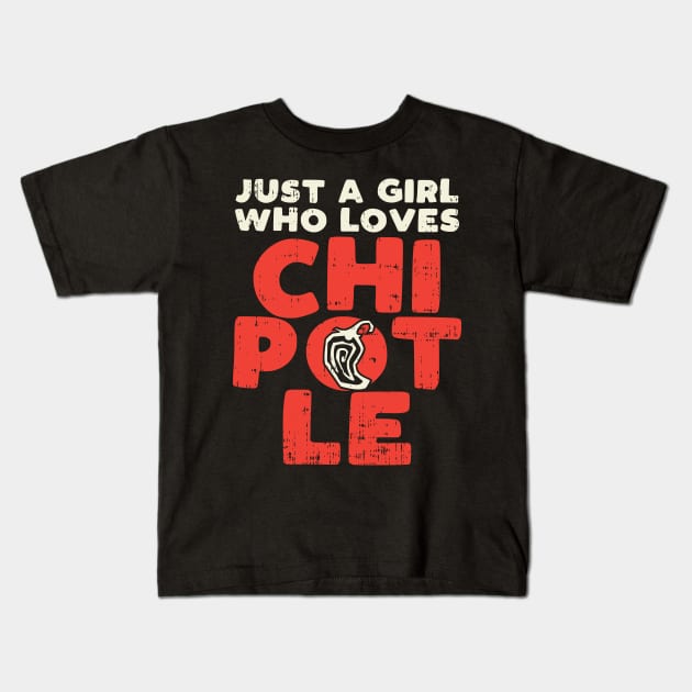 Funny Chipotle Lover Girl Gift Kids T-Shirt by maxdax